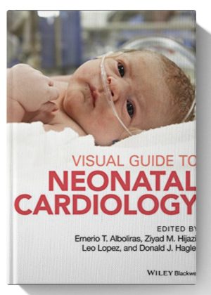 Visual Guide to Neonatal Cardiology